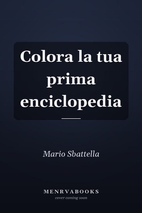 Colora la tua prima enciclopedia