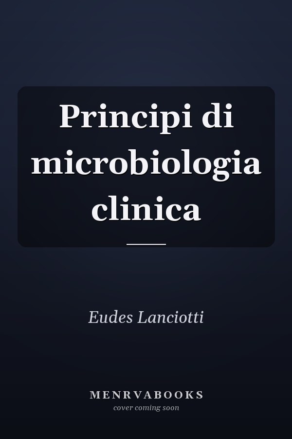 Principi di microbiologia clinica