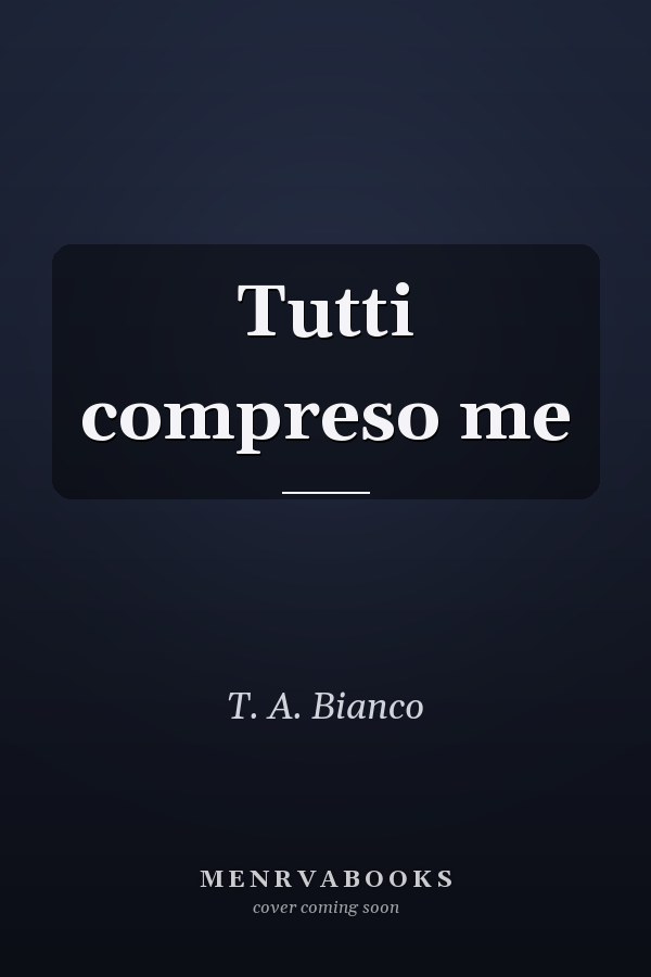 Tutti compreso me