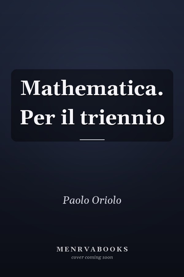 Mathematica. Per il triennio