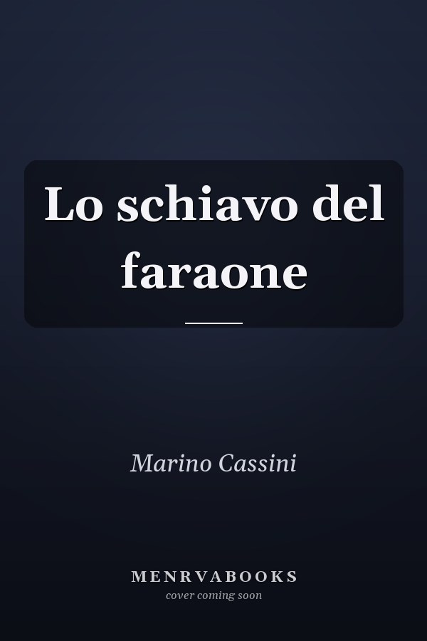 Lo schiavo del faraone