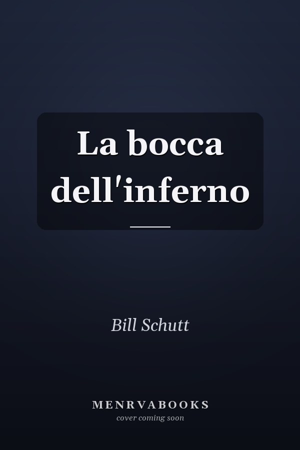 La bocca dell'inferno