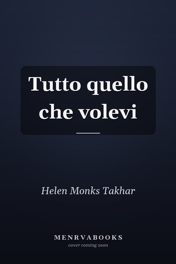 Tutto quello che volevi