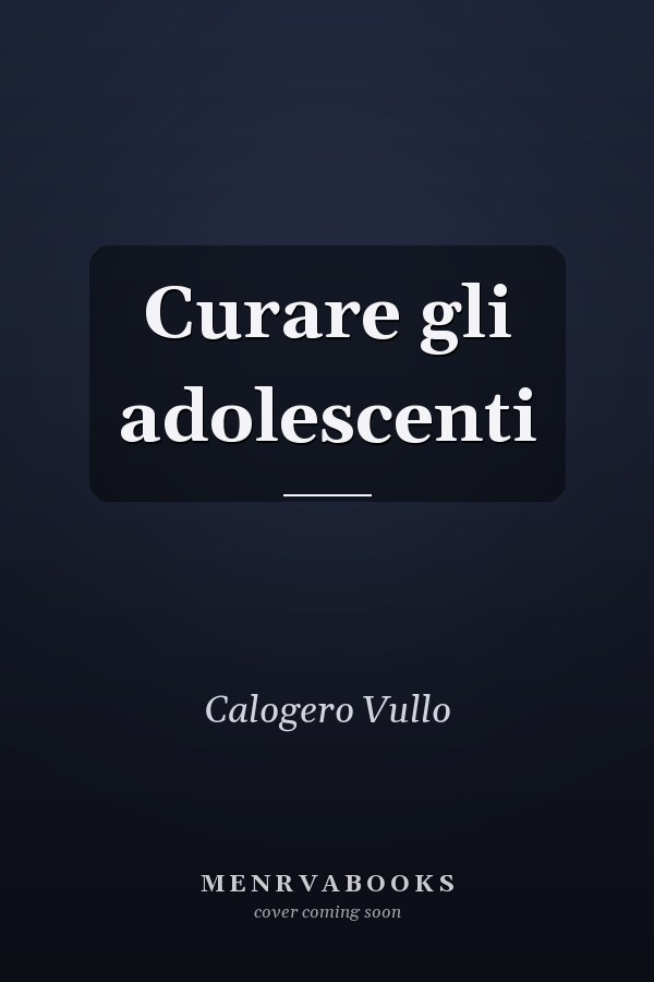 Curare gli adolescenti