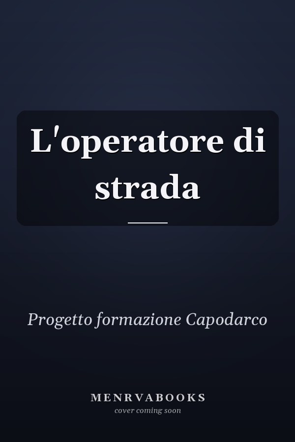 L'operatore di strada