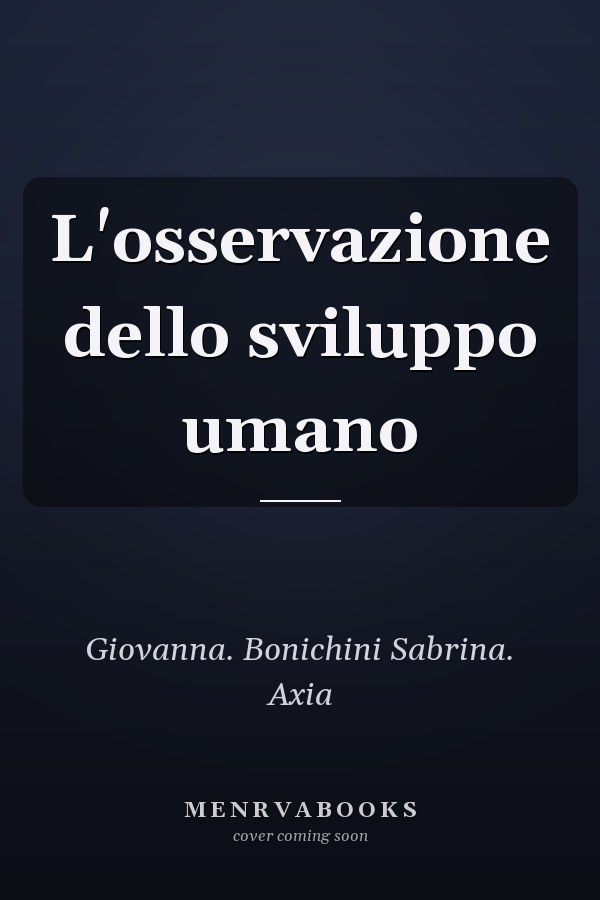 L'osservazione dello sviluppo umano