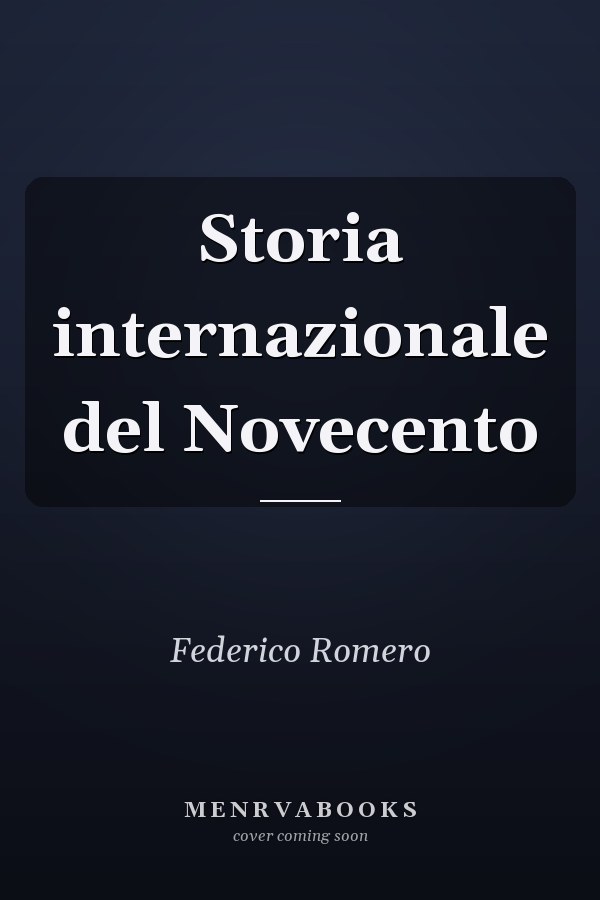 Storia internazionale del Novecento
