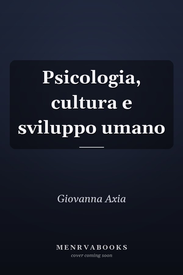 Psicologia, cultura e sviluppo umano