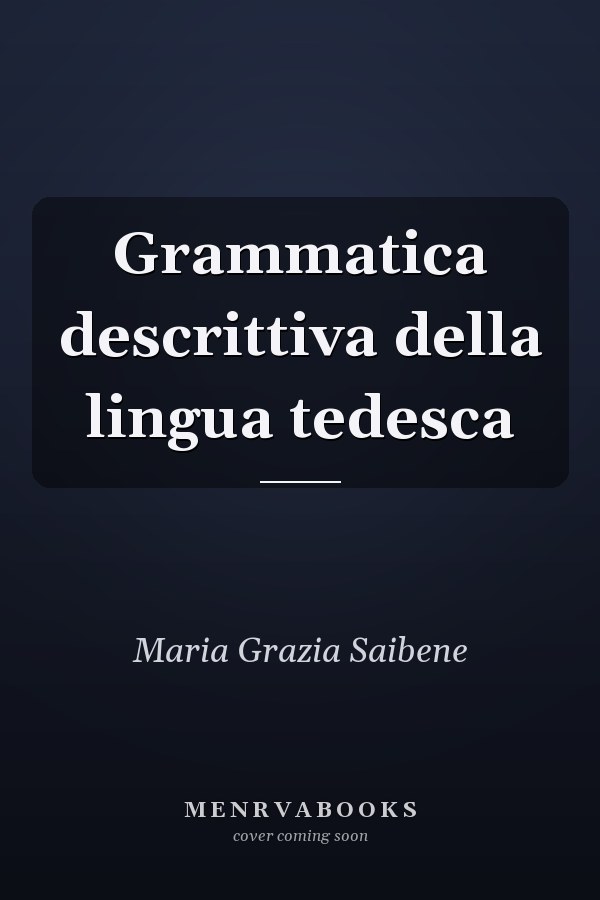 Grammatica descrittiva della lingua tedesca