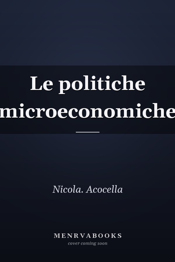 Le politiche microeconomiche