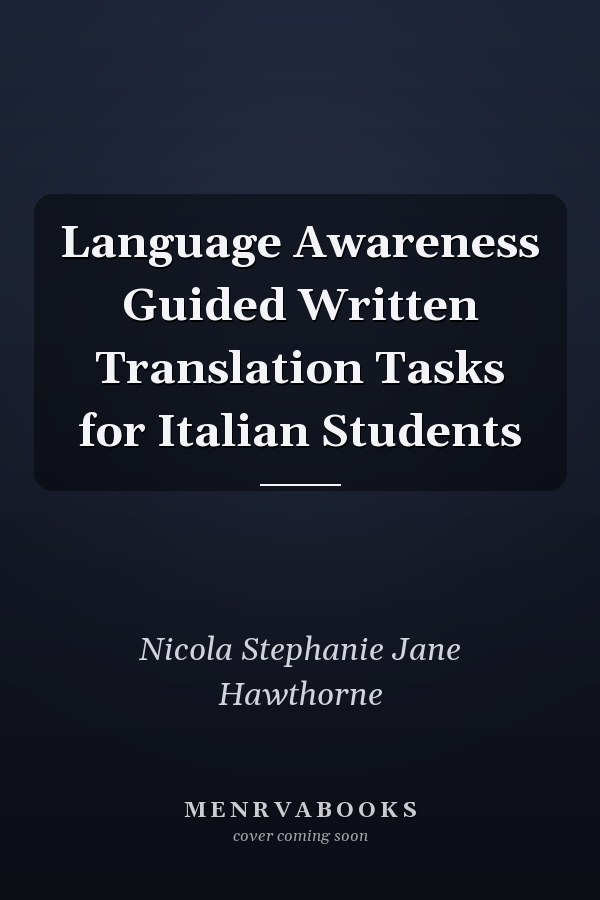 Language Awareness Guided Written Translation Tasks for Italian Students