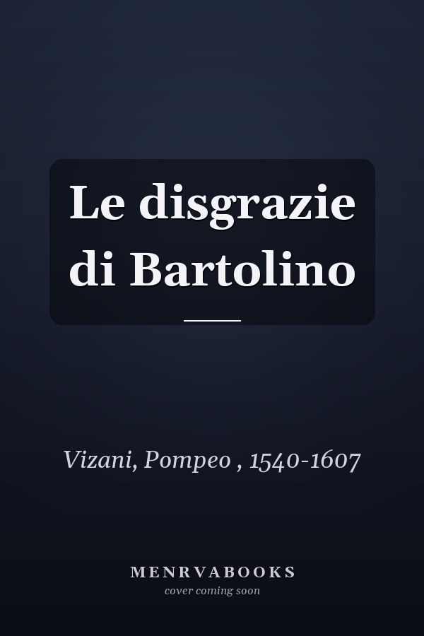 Le disgrazie di Bartolino