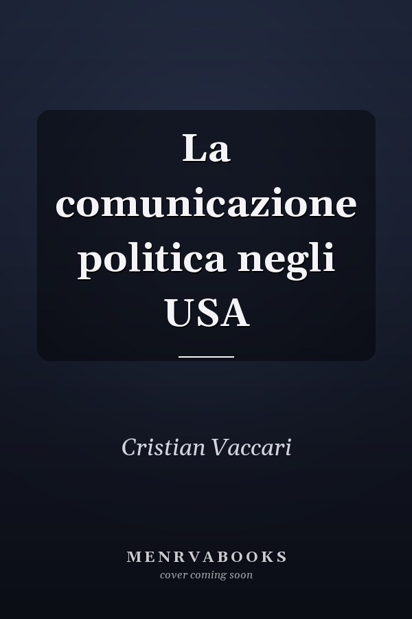 La comunicazione politica negli USA