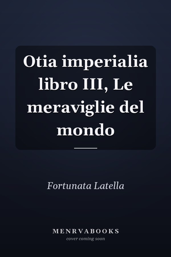Otia imperialia libro III, Le meraviglie del mondo