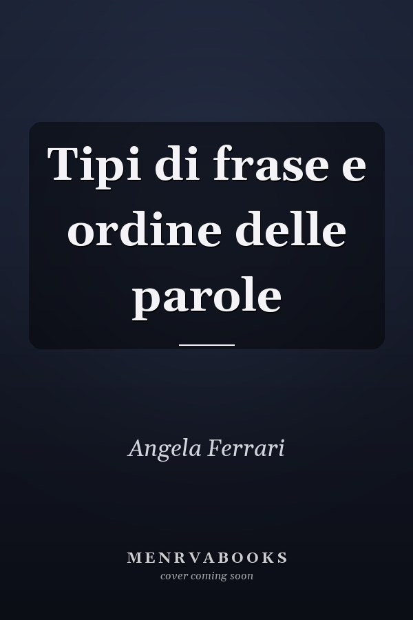 Tipi di frase e ordine delle parole