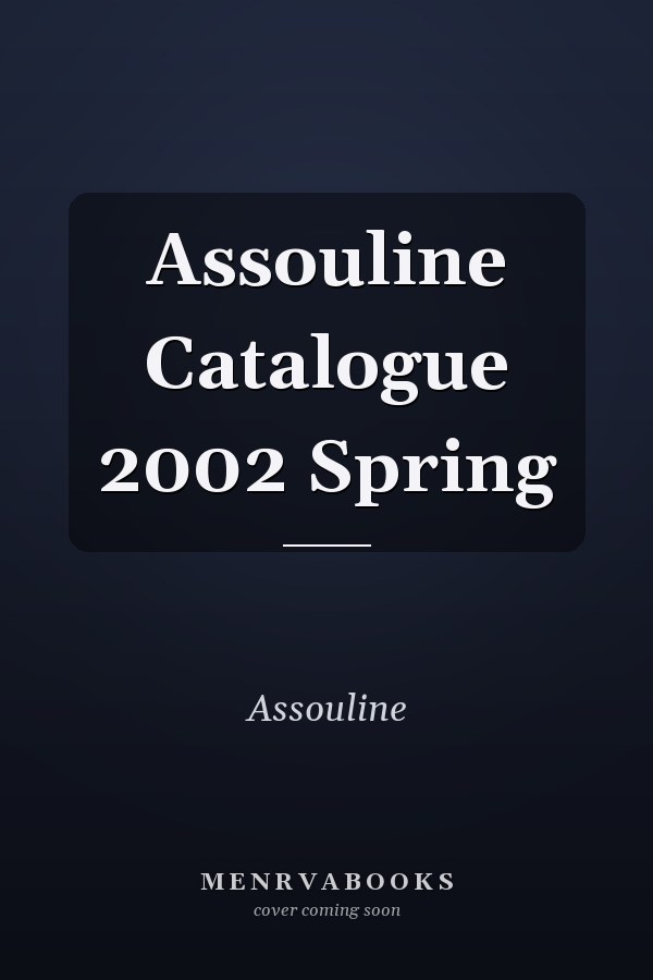 Assouline Catalogue 2002 Spring