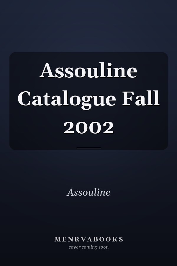 Assouline Catalogue Fall 2002