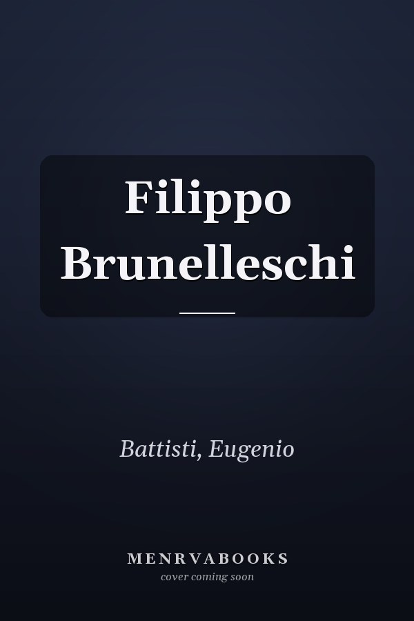 Filippo Brunelleschi