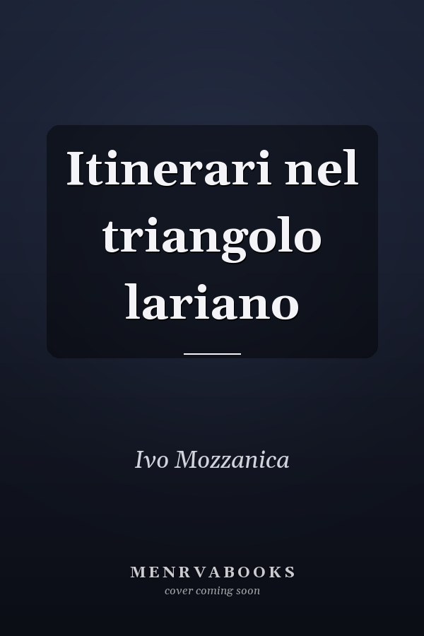 Itinerari nel triangolo lariano