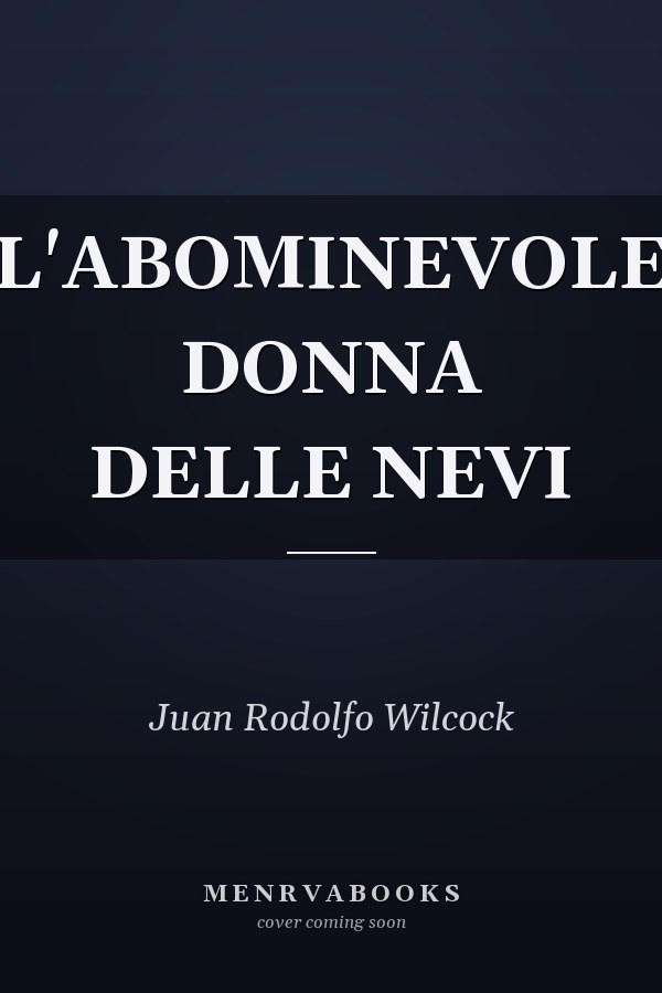 L'ABOMINEVOLE DONNA DELLE NEVI