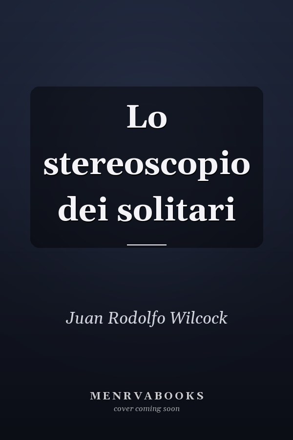 Lo stereoscopio dei solitari