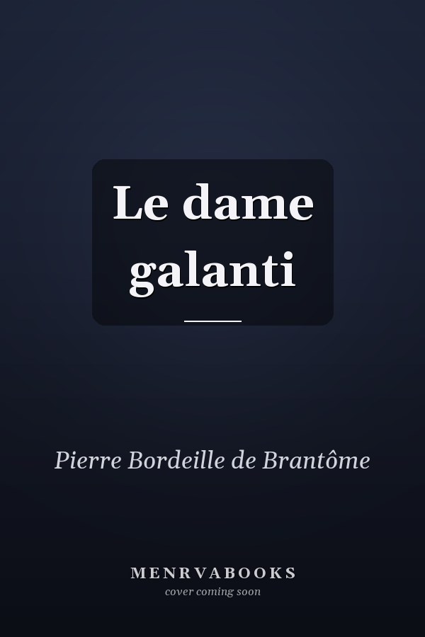 Le dame galanti