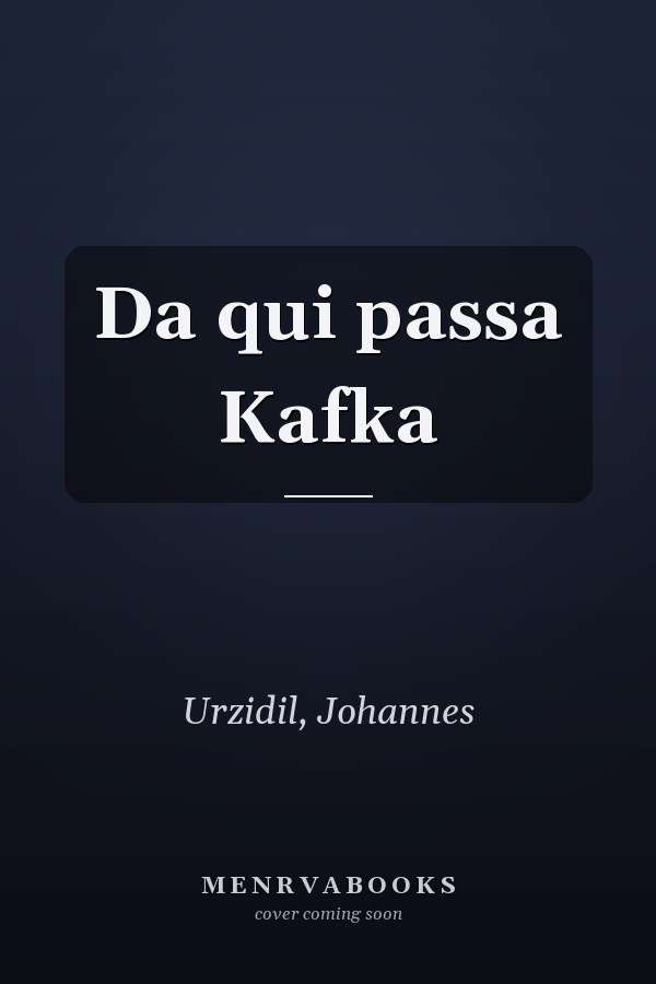 Da qui passa Kafka