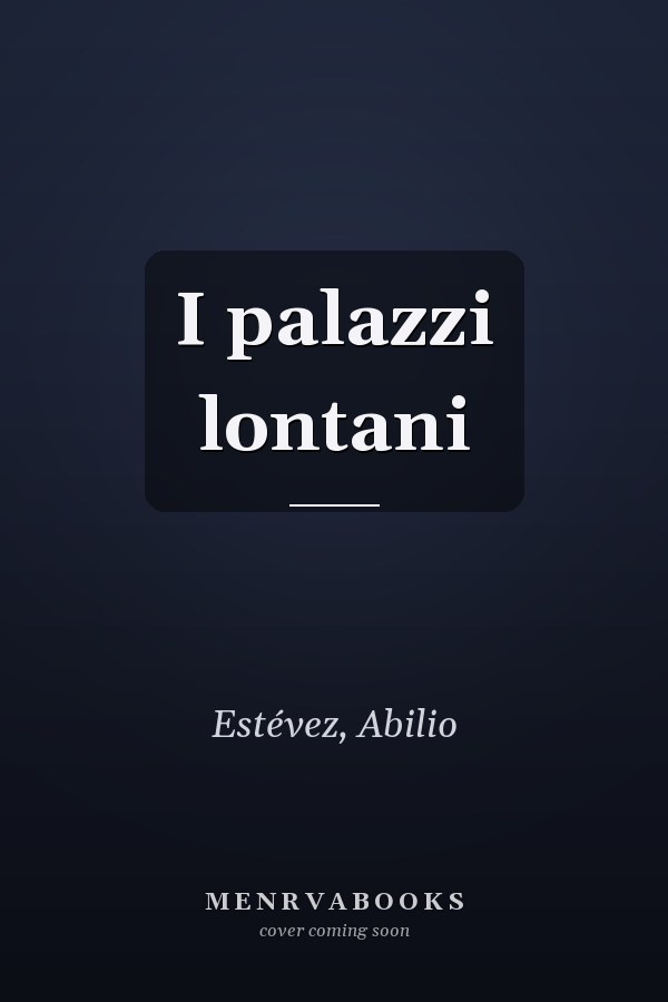 I palazzi lontani