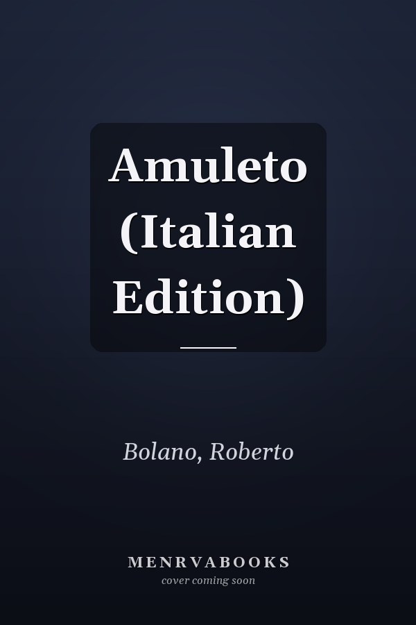 Amuleto (Italian Edition)