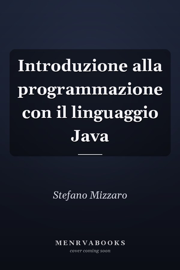 Introduzione alla programmazione con il linguaggio Java