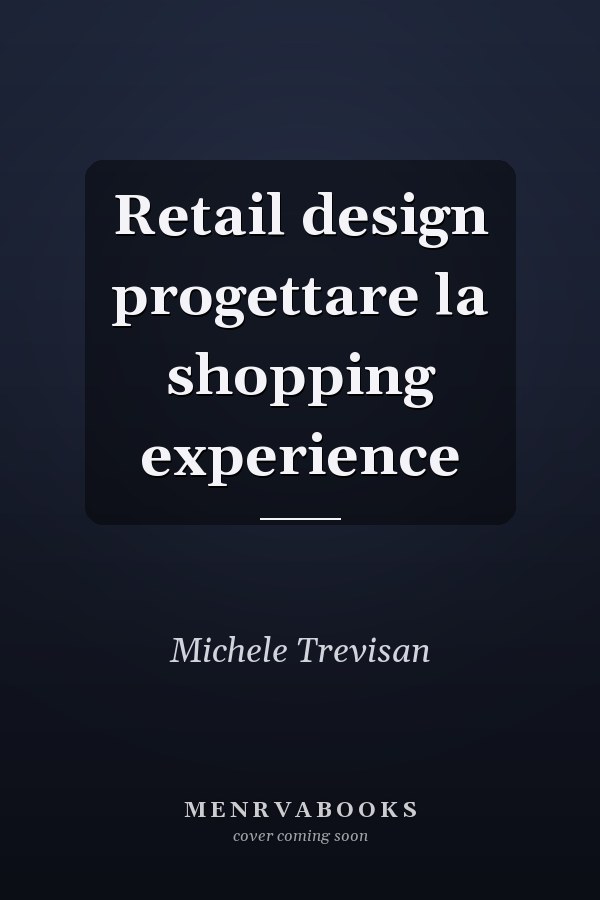 Retail design progettare la shopping experience