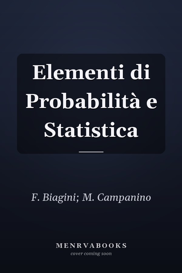 Elementi di Probabilità e Statistica