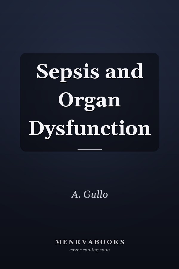 Sepsis and Organ Dysfunction