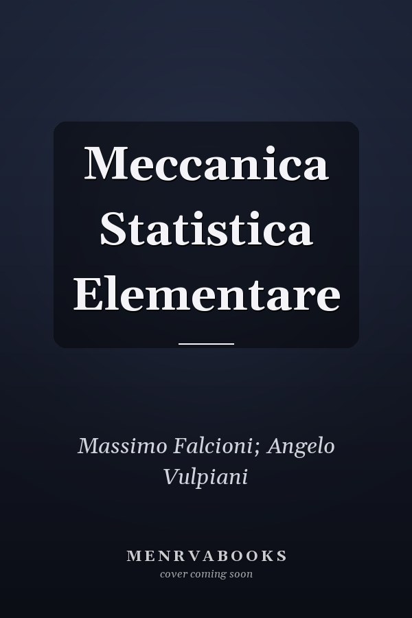 Meccanica Statistica Elementare