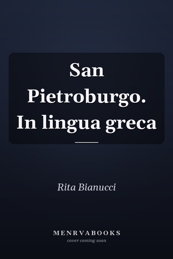 San Pietroburgo. In lingua greca