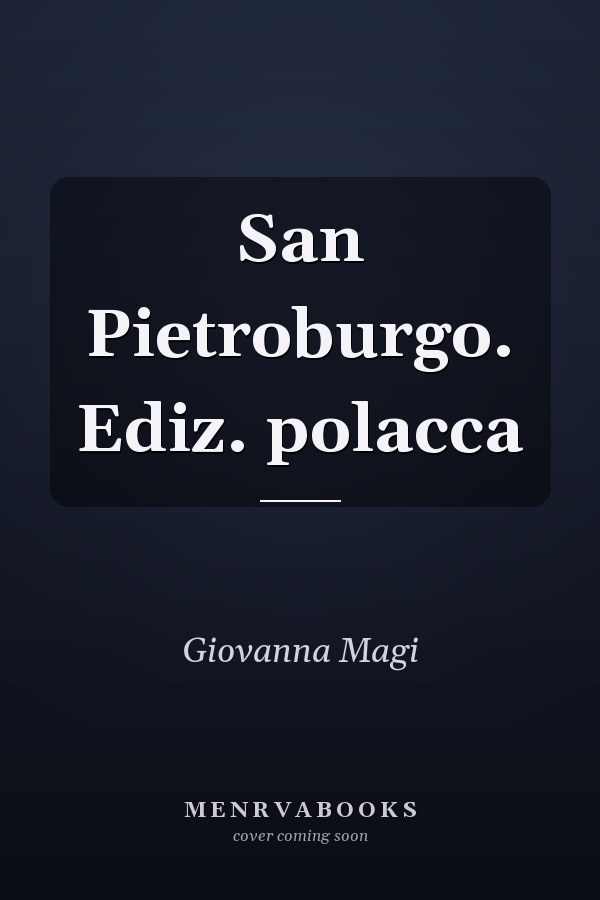 San Pietroburgo. Ediz. polacca
