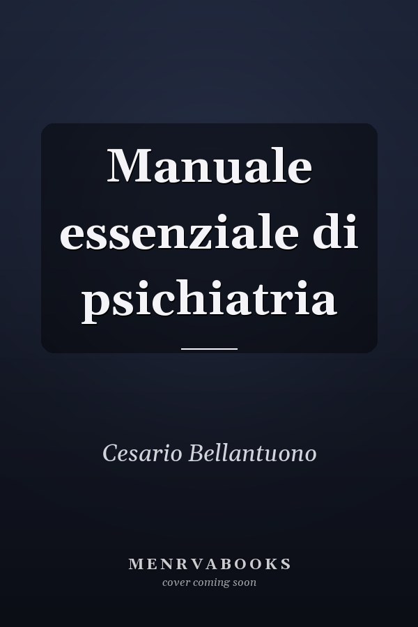Manuale essenziale di psichiatria