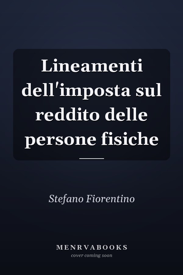 Lineamenti dell'imposta sul reddito delle persone fisiche