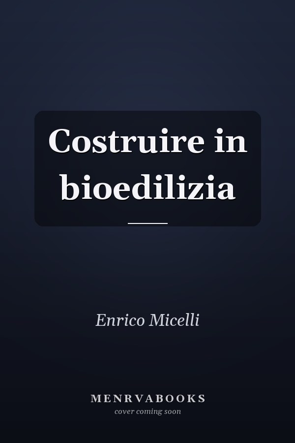 Costruire in bioedilizia