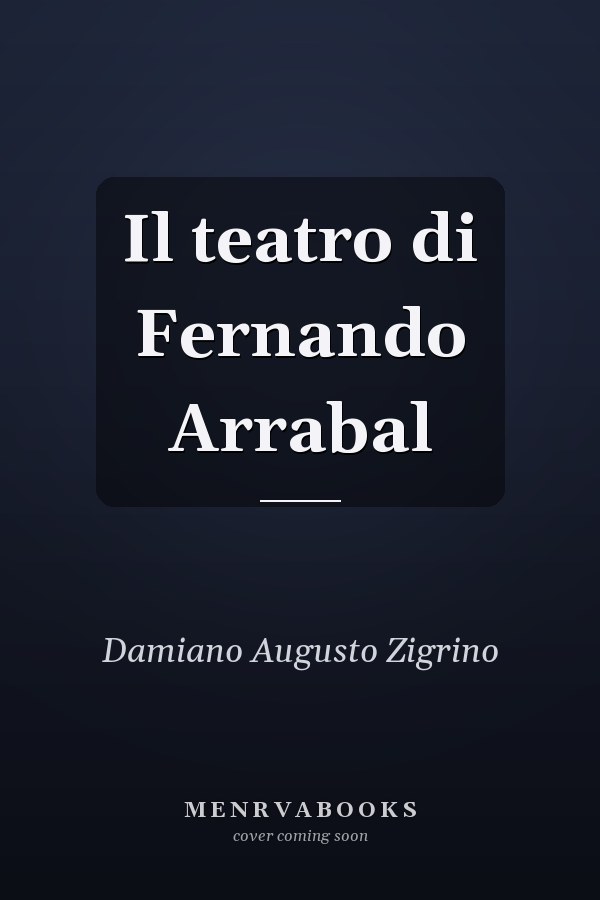 Il teatro di Fernando Arrabal