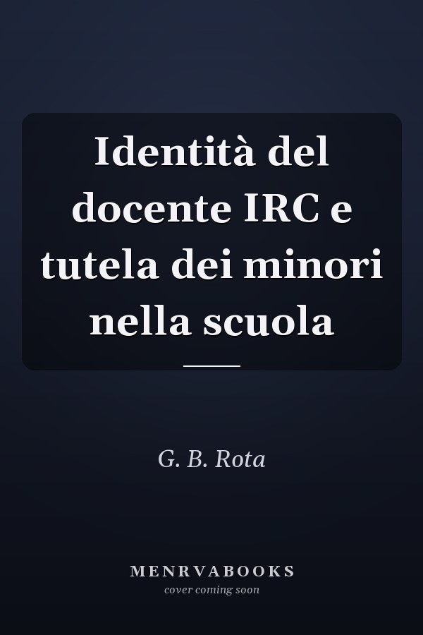 Identità del docente IRC e tutela dei minori nella scuola