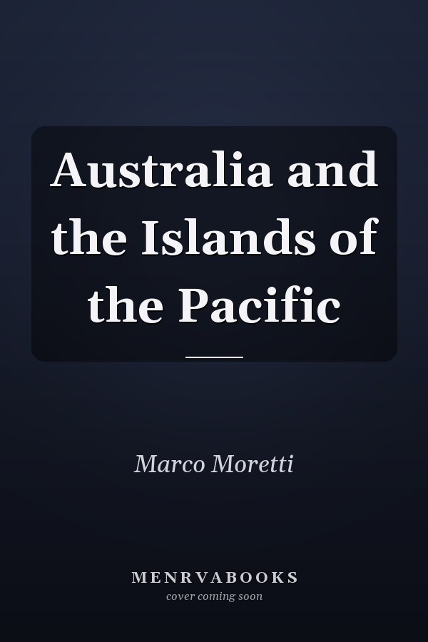 Australia and the Islands of the Pacific