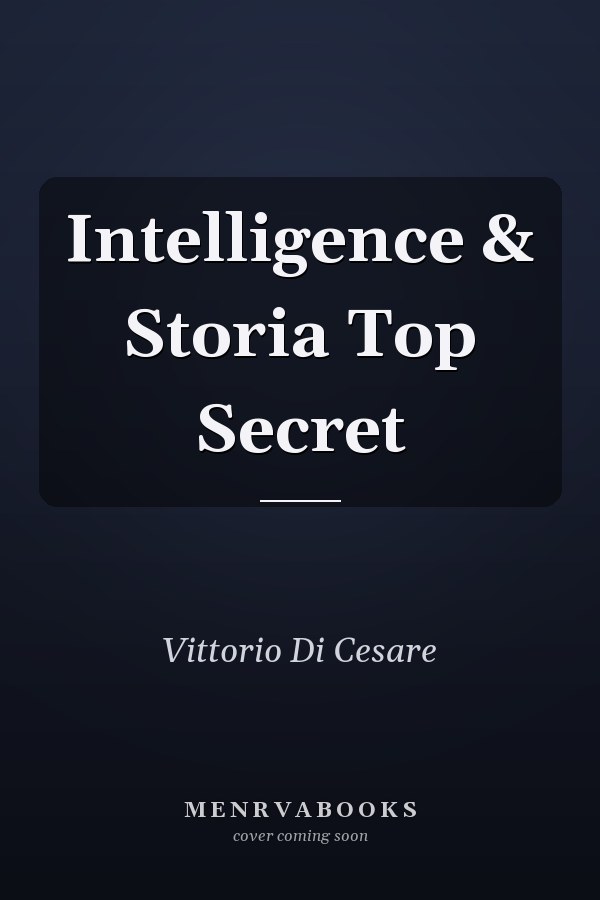 Intelligence & Storia Top Secret