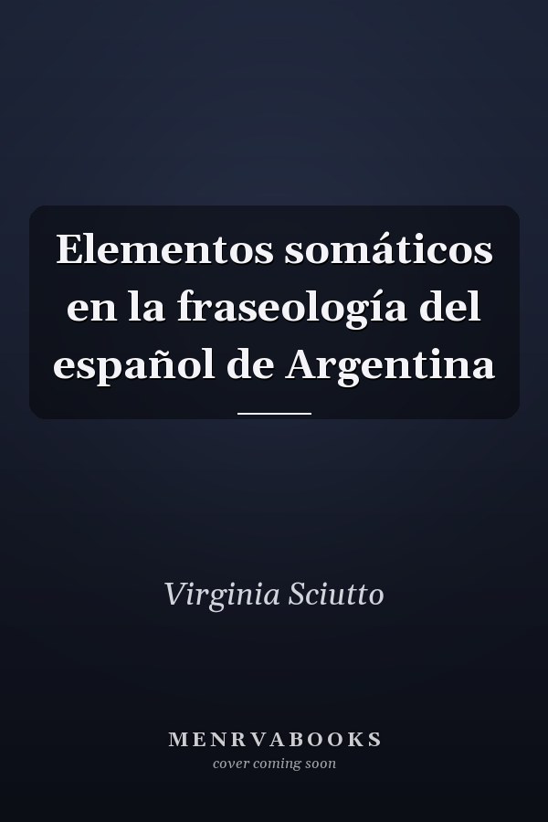 Elementos somáticos en la fraseología del español de Argentina