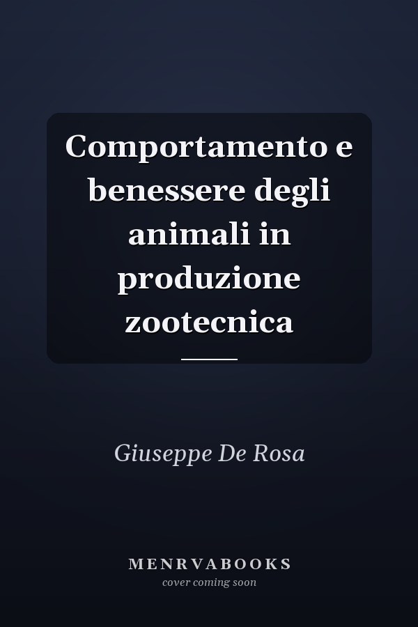 Comportamento e benessere degli animali in produzione zootecnica