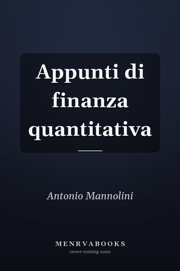 Appunti di finanza quantitativa