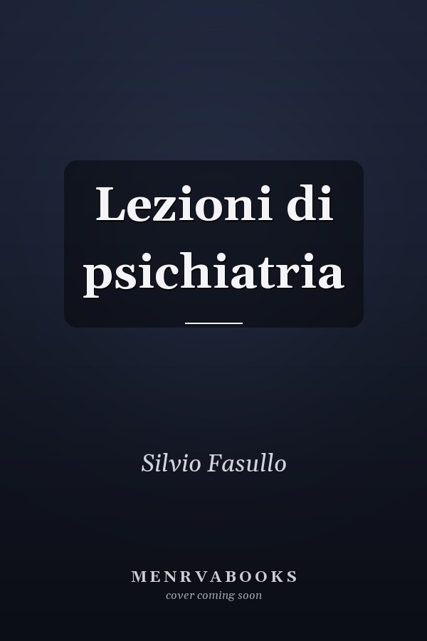Lezioni di psichiatria