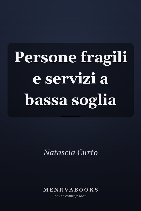 Persone fragili e servizi a bassa soglia