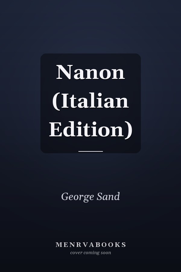 Nanon (Italian Edition)