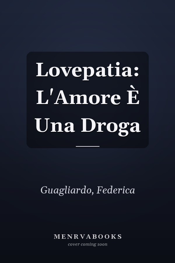 Lovepatia: L'Amore È Una Droga